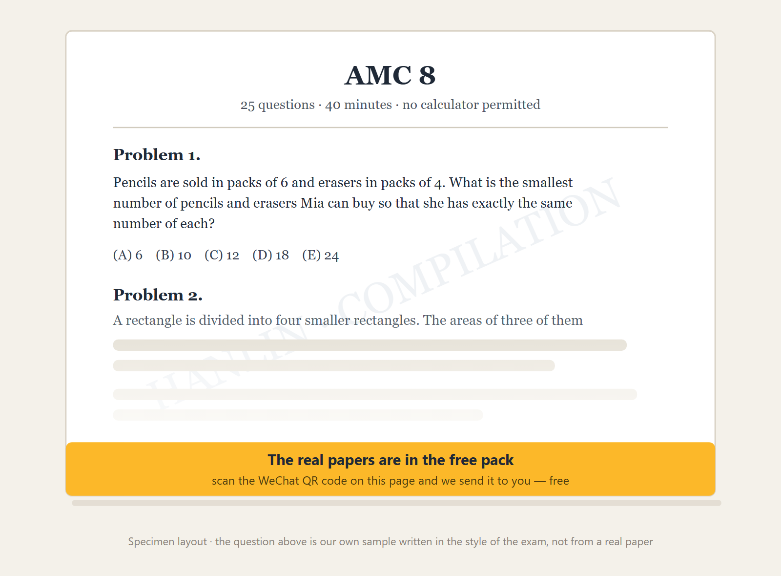 Specimen layout of a compiled AMC 8 paper page: 25 questions, 40 minutes, no calculator; a sample question in the style of the exam with five answer choices, with later problems fading out.